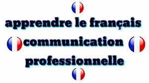 Formation professionnelle / communication francaise - Casablanca